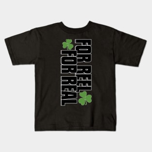 For Reel For Real Kids T-Shirt